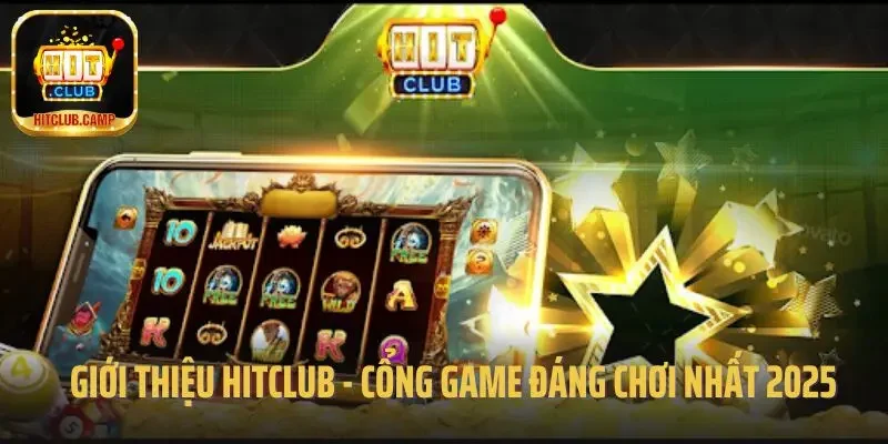 Hitclub - Ngôi nhà đẳng cấp cho giới trẻ yêu thích giải trí và đam mê âm nhạc